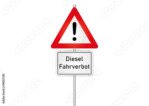 Straßenschild - Achtung - Diesel Fahrverbot