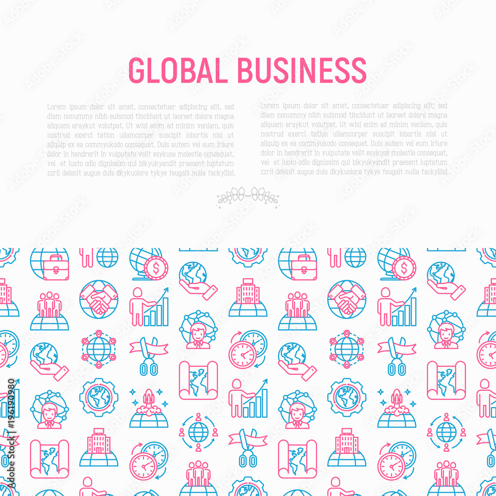 Global business concept with thin line icons: investment, outsourcing, agreement, transactions, time zone, headquarter, start up, opening ceremony. Modern vector illustration for web page, print media