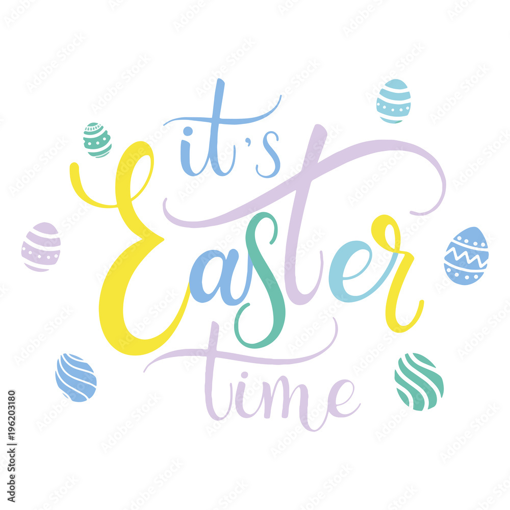 Easter Time colorful lettering. Hand written Easter phrases. Seasons Greetings