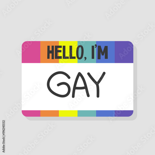 Hello, I'm gay Badge. Rainbow card. Flat editable vector illustration, clip art