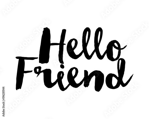 hello friend typography typographic creative writing text image 3