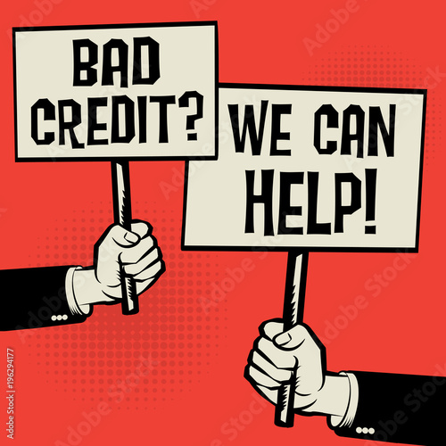 Bad Credit? We Can Help!