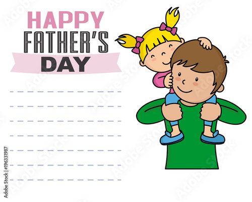 happy fathers day. Daughter and father. space for text