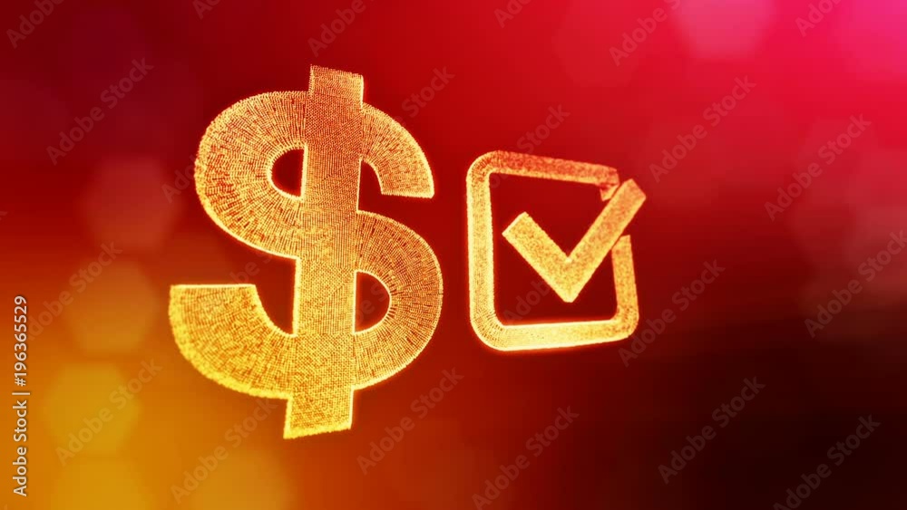 dollar sign and emblem of tick. Finance background of luminous particles. 3D loop animation with depth of field, bokeh and copy space for your text. Red color v2 dollar sign and emblem of tick. Finance background of luminous particles. 3D loop animation with depth of field, bokeh and copy space for your text. Red color v2