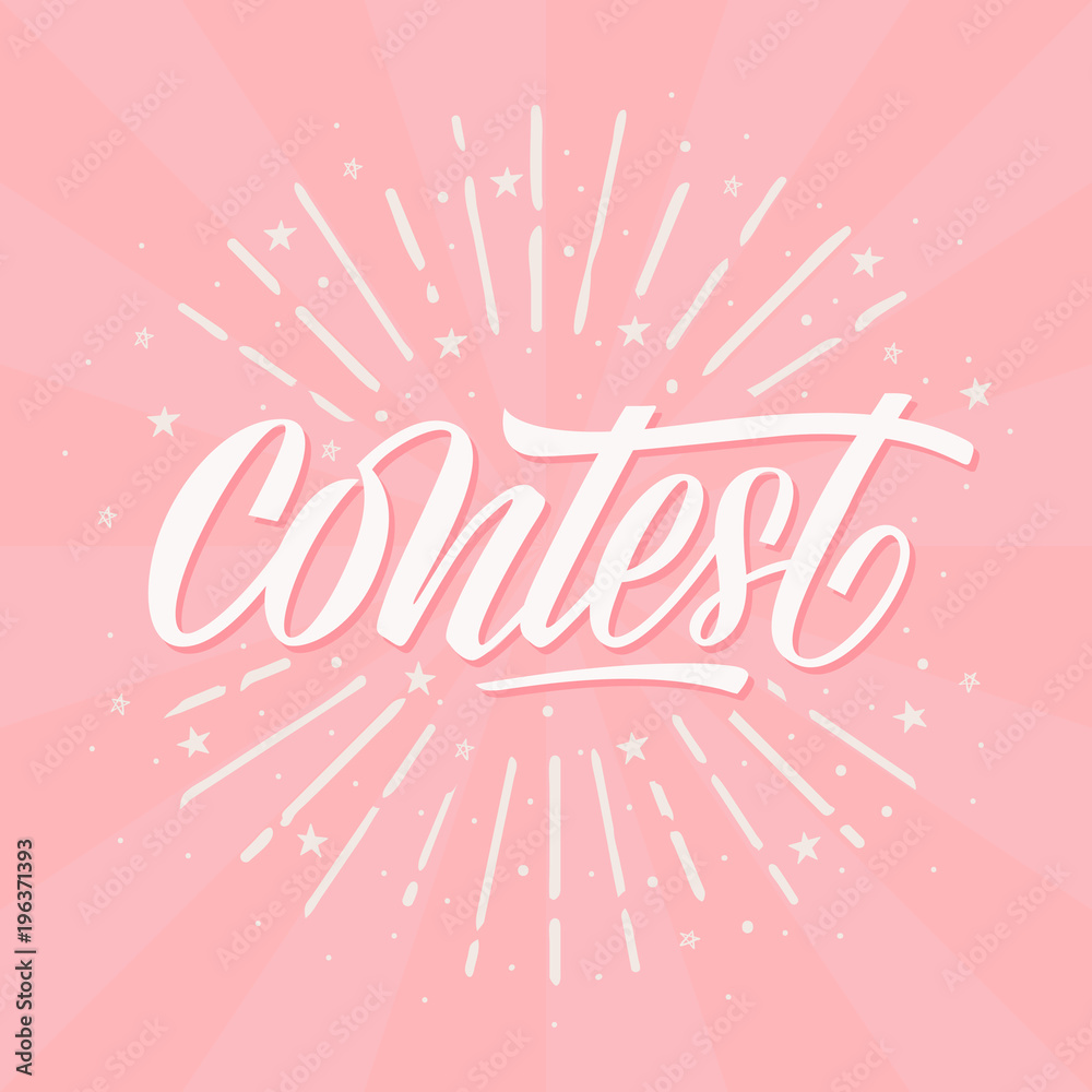 Contest card, banner. Card with calligraphy white text and sunshine. Handwritten modern brush lettering on pink background vector. Contest card, banner. Card with calligraphy white text and sunshine. Handwritten modern brush lettering on pink background vector.