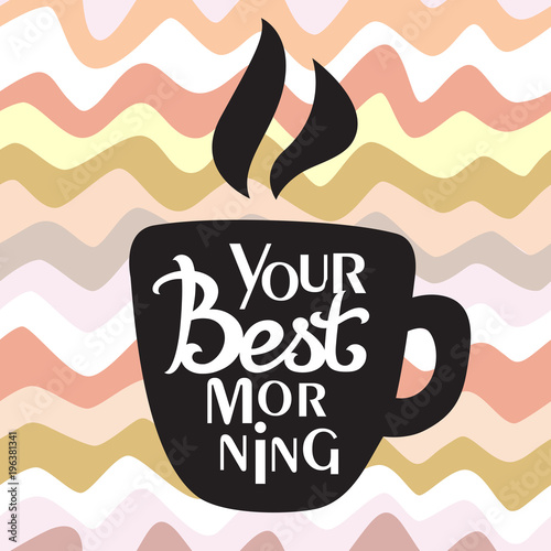 your best morning