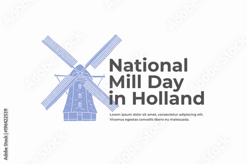 Blue hand drawn Holland windmill. Symbol of Netherlands. National mill day in Holland. Design for tourist catalogs, leaflets, postcards, brochures. Vector illustration.