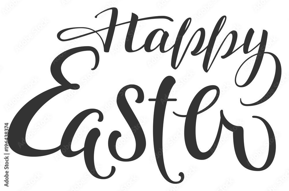 Happy Easter hand written calligraphy text for greeting card Happy Easter hand written calligraphy text for greeting card