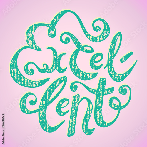 Word Excellent lettering in circle, green on pink background
