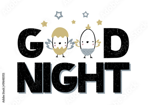 Card with lettering good night and nestlings. Handwritten vector illustration photo