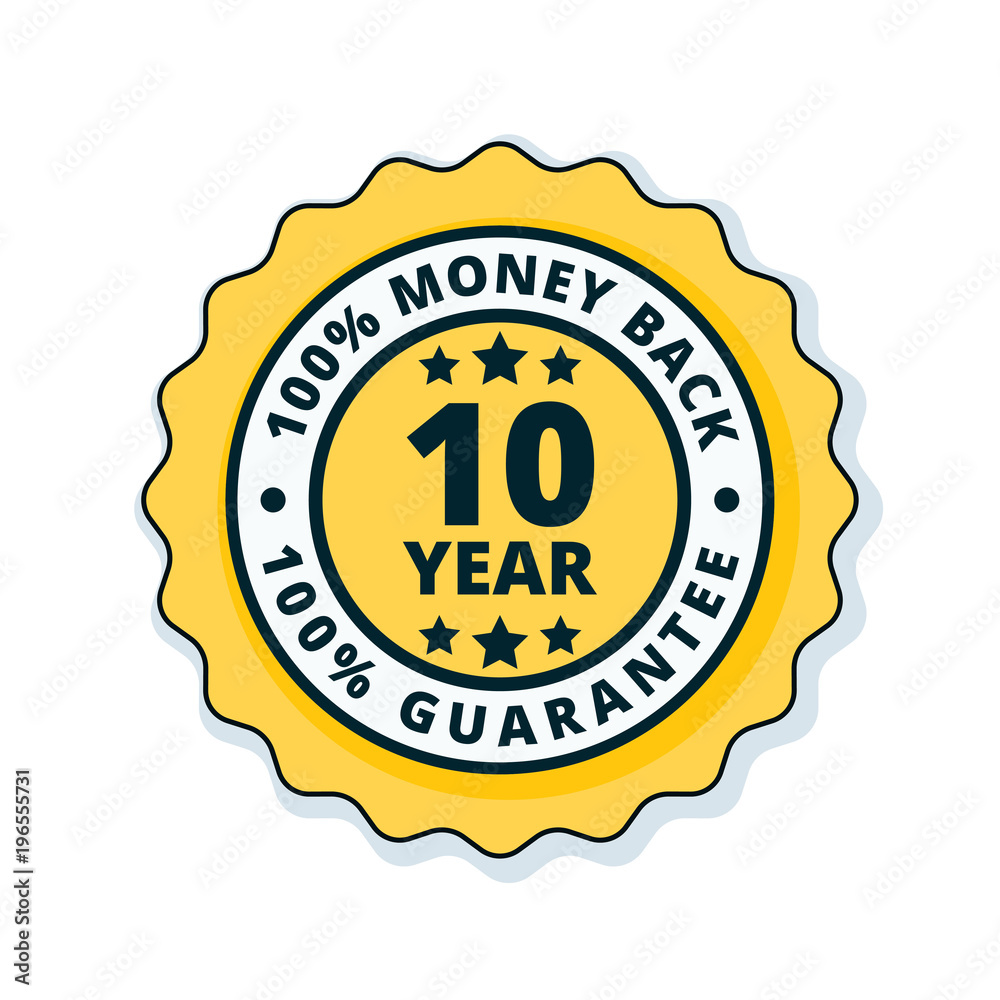10 year money back guarantee 10 year money back guarantee