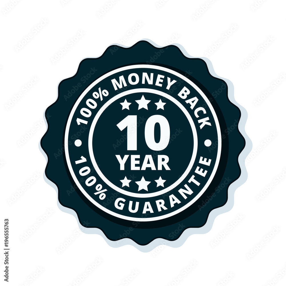 10 year money back guarantee 10 year money back guarantee