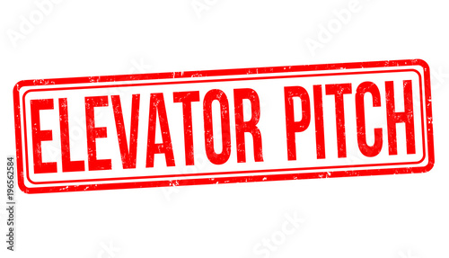 Elevator pitch grunge rubber stamp
