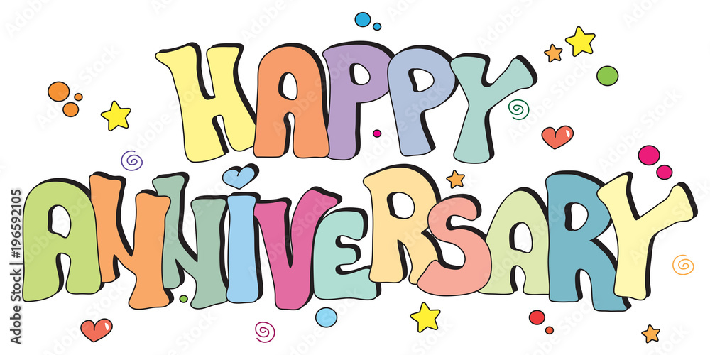 happy anniversary happy anniversary