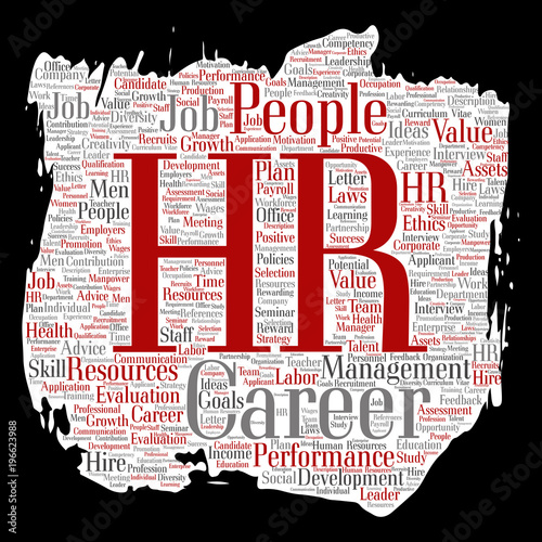Vector concept conceptual hr or human resources career management brush or paper word cloud isolated background. Collage of workplace, development, hiring success, competence goal, corporate or job