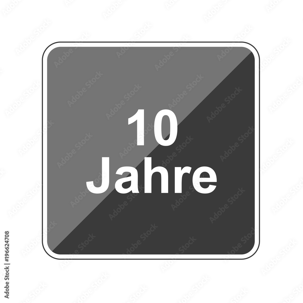 10 Jahre - Reflektierender App Button 10 Jahre - Reflektierender App Button