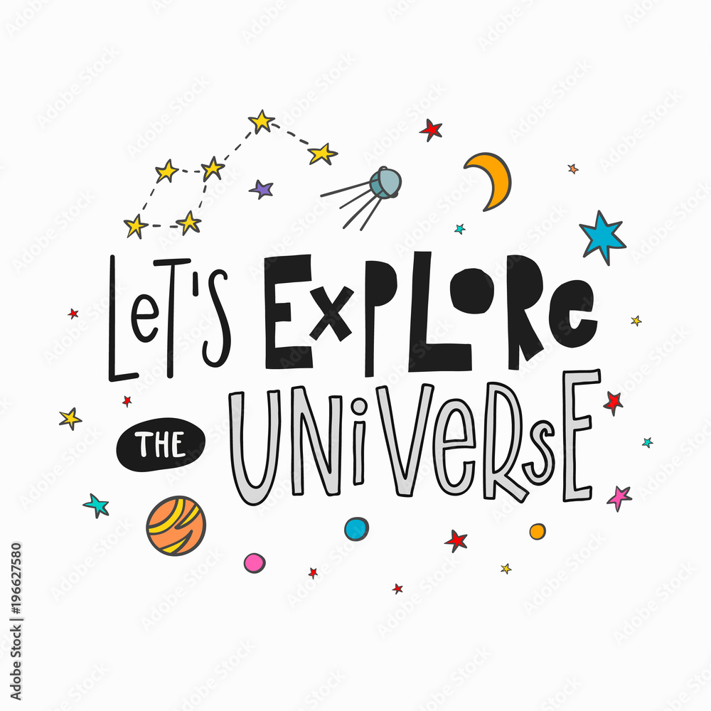 Explore the universe love romantic space travel cosmos astronomy quote ...