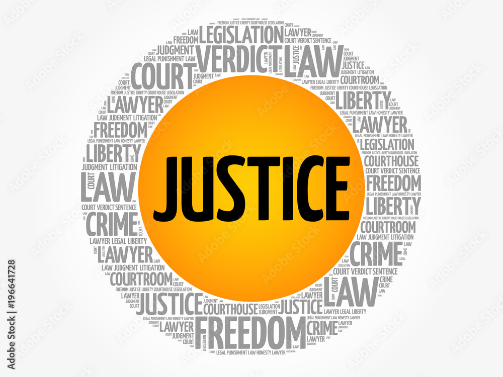 Justice word cloud collage, law concept background Justice word cloud collage, law concept background
