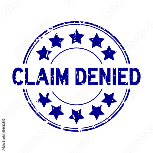 Grunge blue claim denied with star icon round rubber seal stamp on white background