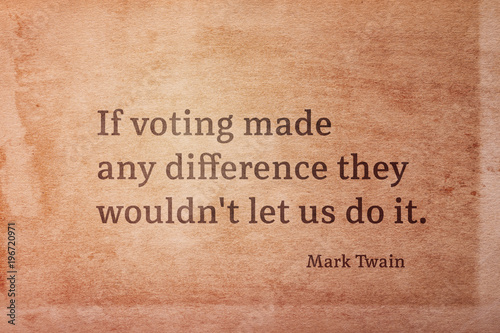 voting reason Twain