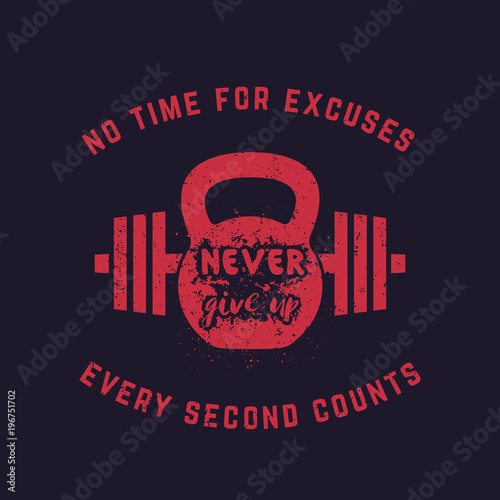 Never give up, vintage gym t-shirt design, print, kettlebell and barbell  Stock Vector | Adobe Stock