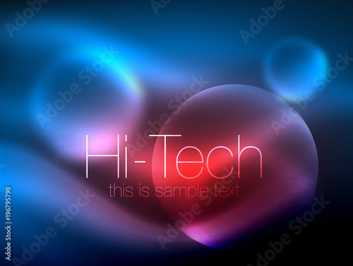 Blurred neon glowing circle, hi-tech modern bubble template, techno glowing glass round shapes or spheres. Geometric abstract background