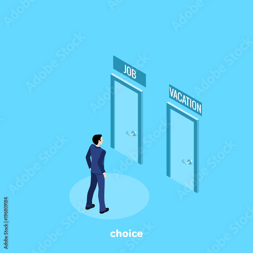Fototapeta Naklejka Na Ścianę i Meble -  a man in a business suit faces a choice in which door to enter, an isometric image
