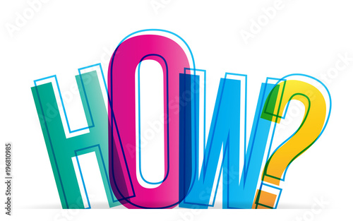 How? colorful letters