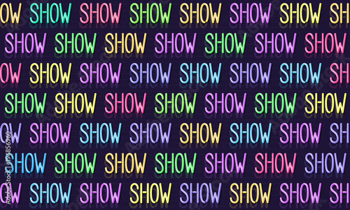 Neon show seamless pattern. Night illuminated wall for standup, openmic, club event. Colorful neon text on brick wall background.