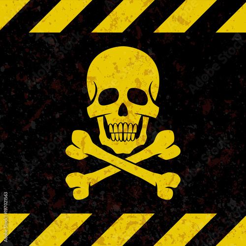 Sign of danger skull with crossbones. A plate in the style of grunge. Vector illustration