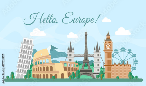 Vector illustration Welcome Europe greeting card, poster with famous buildings, travel concept. Eiffel Tower, Big Ben, Coliseum. Cityscape in flat style.