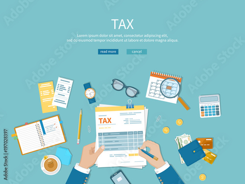 Tax payment. Man fills the tax form and counts. Financial calendar, money, cash, gold coins, calculator, magnifying glass invoices, bills on the table. Vector Top view