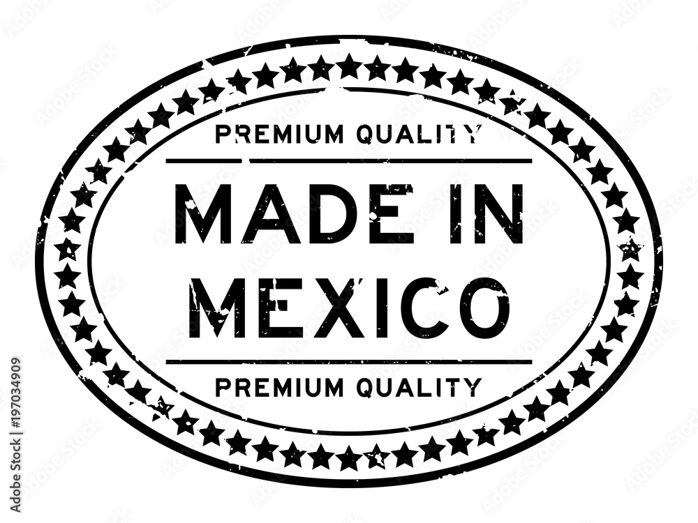 Grunge black premium quality made in Mexico oval rubber seal stamp on white background Grunge black premium quality made in Mexico oval rubber seal stamp on white background