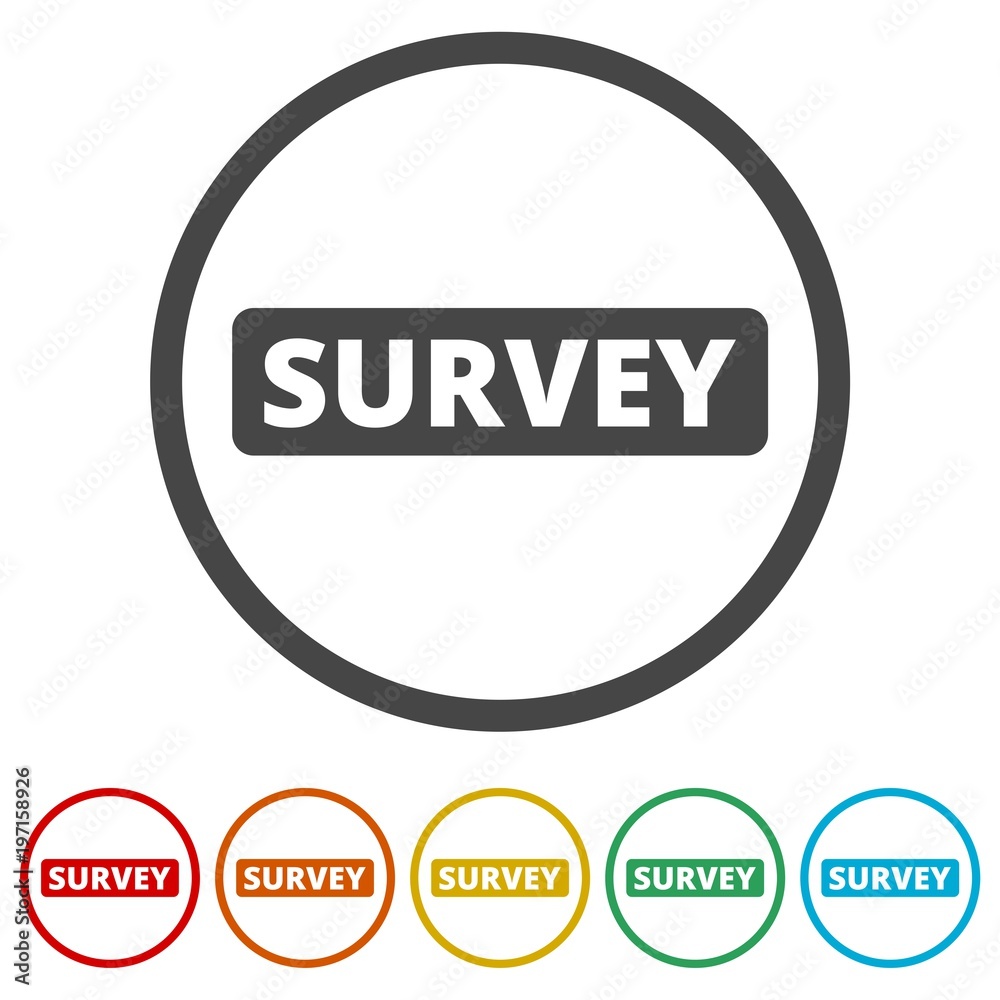 Survey sign, Survey traffic sign, Survey icon, 6 Colors Included Survey sign, Survey traffic sign, Survey icon, 6 Colors Included