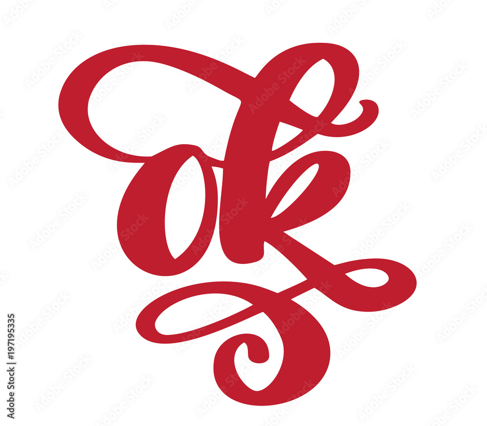 ok symbol Hand drawn lettering text. Ink illustration. Modern brush calligraphy. Inspirational vector typography. Isolated on white background ok symbol Hand drawn lettering text. Ink illustration. Modern brush calligraphy. Inspirational vector typography. Isolated on white background