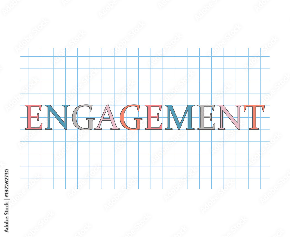engagement word on checkered paper sheet- vector illustration engagement word on checkered paper sheet- vector illustration