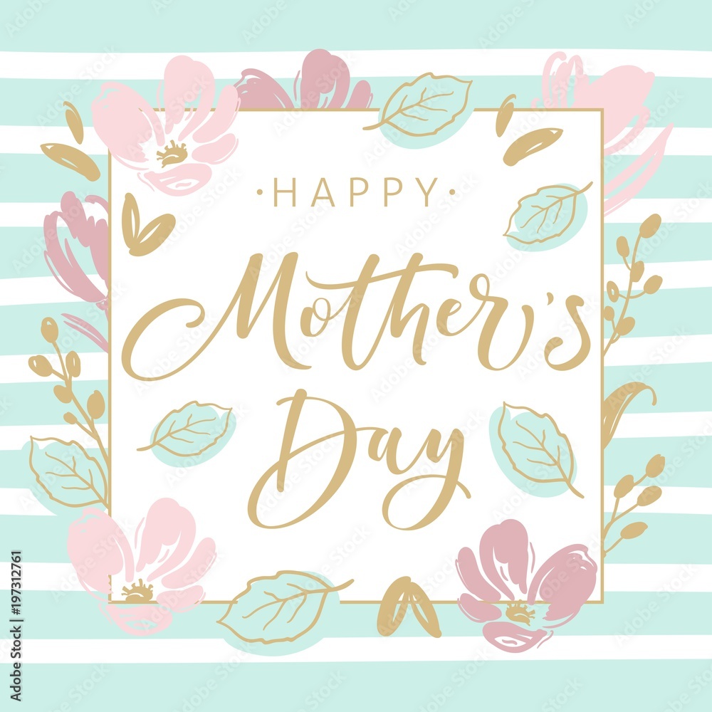 Mother's day greeting card with blossom flowers and modern brush calligraphy Mother's day greeting card with blossom flowers and modern brush calligraphy