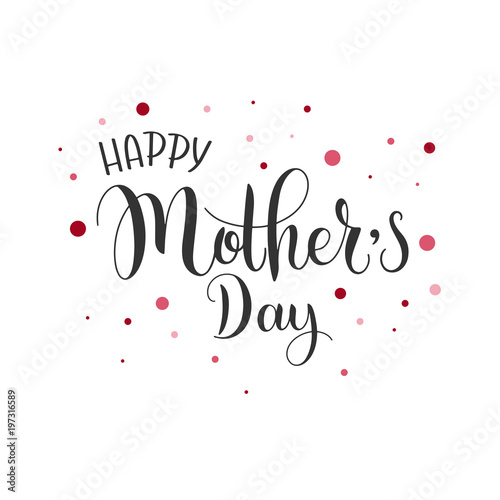 Happy mother Day lettering. Greeting Card Design. Hand Drawn Text