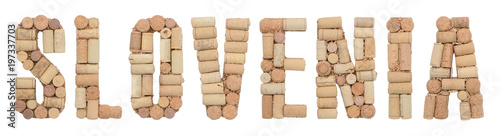 Word Slovenia made of wine corks Isolated on white background