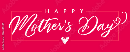 Happy Mother`s Day elegant calligraphy banner pink. Lettering vector text and heart in frame background for Mother's Day. Best mom ever greeting card
