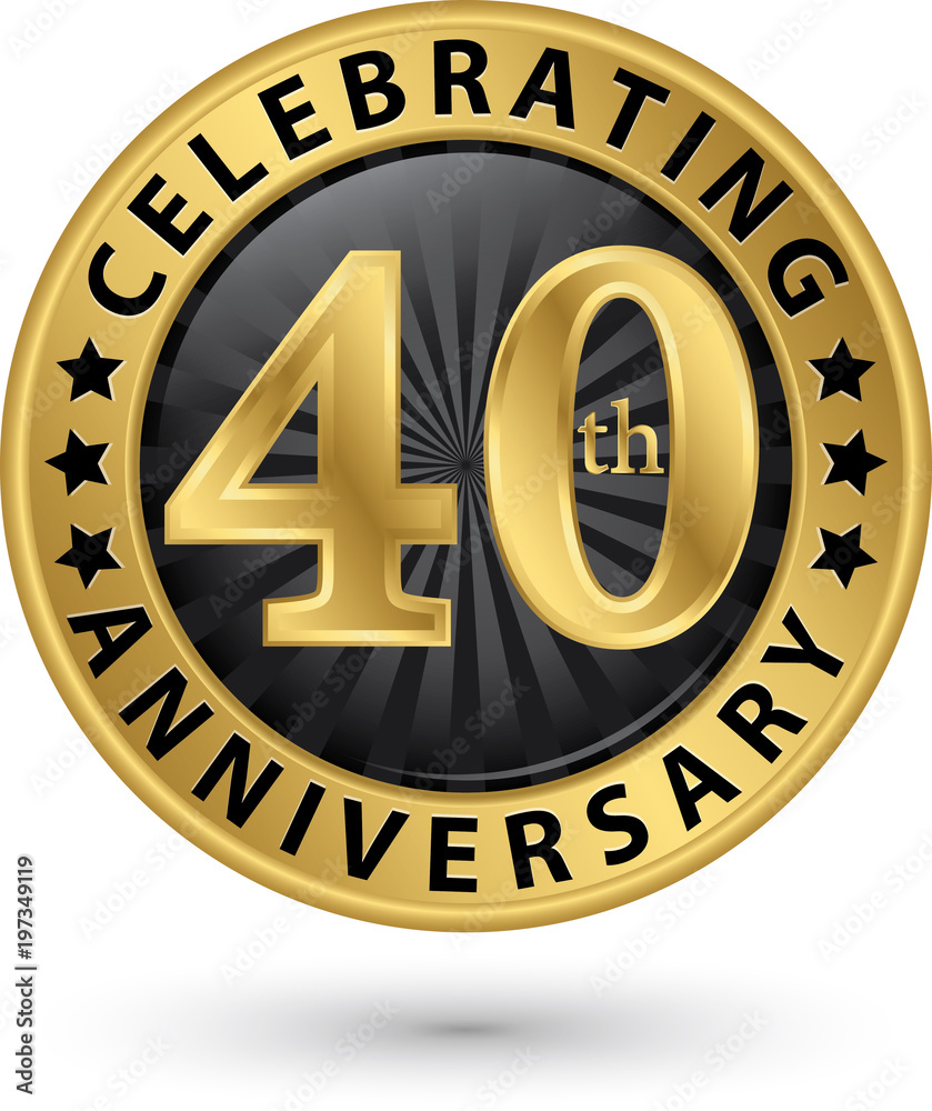 Celebrating 40th anniversary gold label, vector illustration