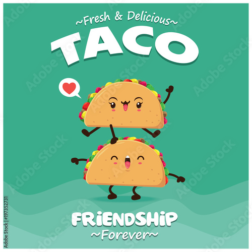 Vintage food poster design with vector taco character.