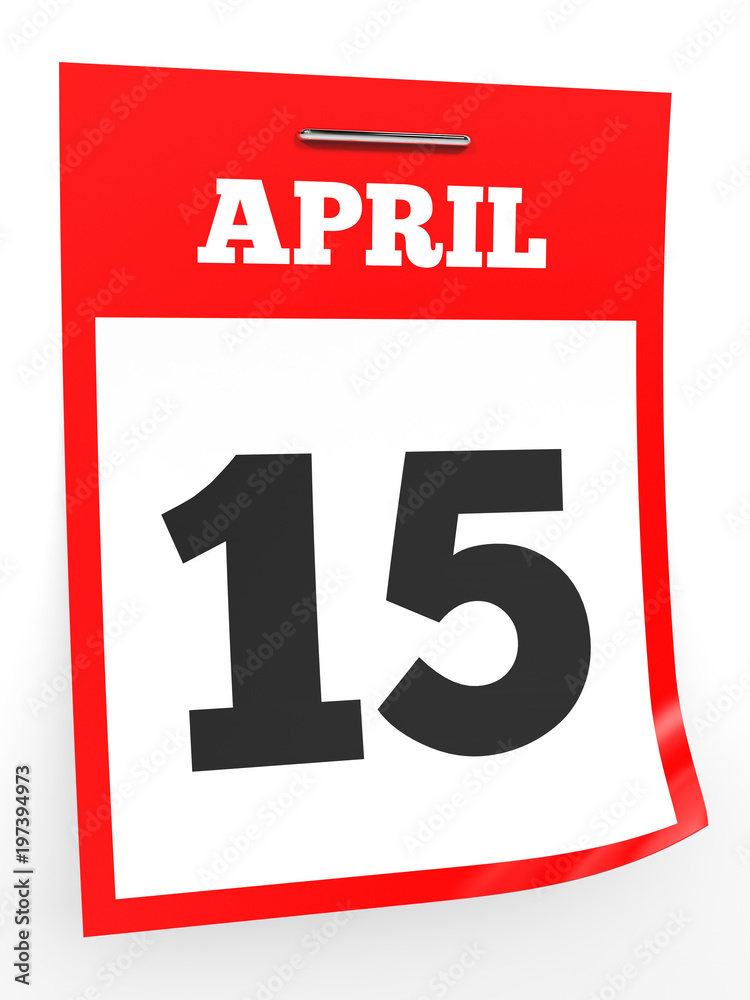 April 15. Calendar on white background. April 15. Calendar on white background.
