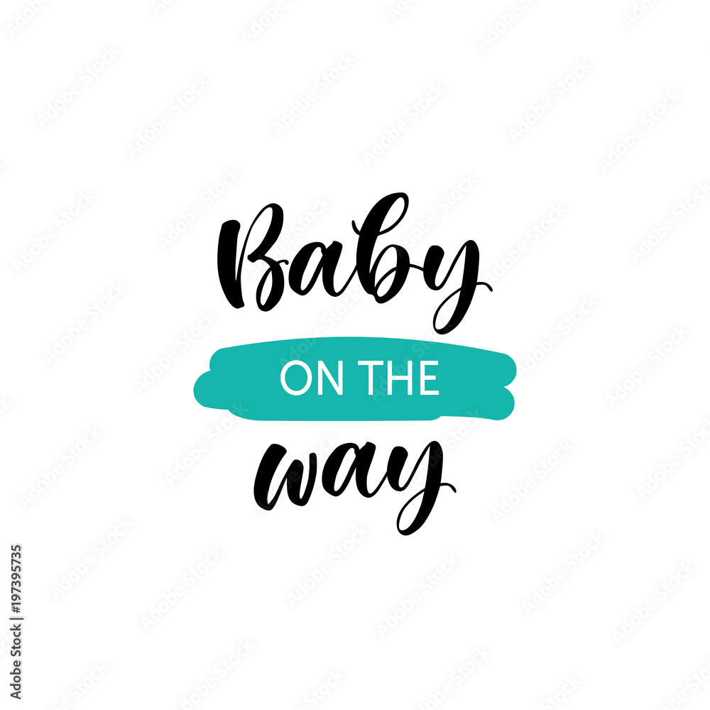 Hand lettered baby quote