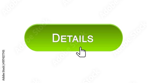 Details web interface button clicked with mouse cursor, green color, analysis