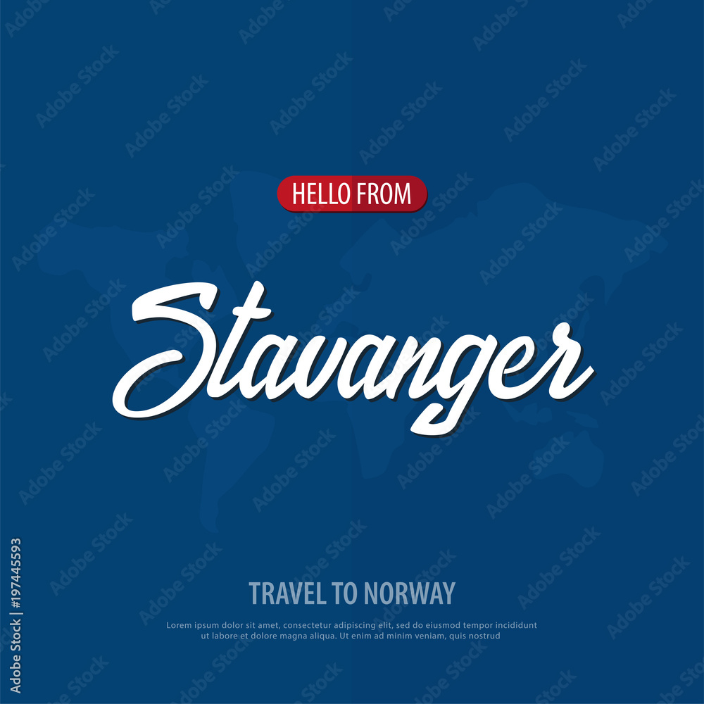 Hello from Stavanger. Travel to Norway. Touristic greeting card. Vector illustration Hello from Stavanger. Travel to Norway. Touristic greeting card. Vector illustration