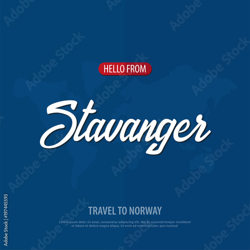 Hello from Stavanger. Travel to Norway. Touristic greeting card. Vector illustration