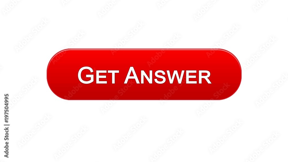 Get answer web interface button red color, online consultation, site design Get answer web interface button red color, online consultation, site design