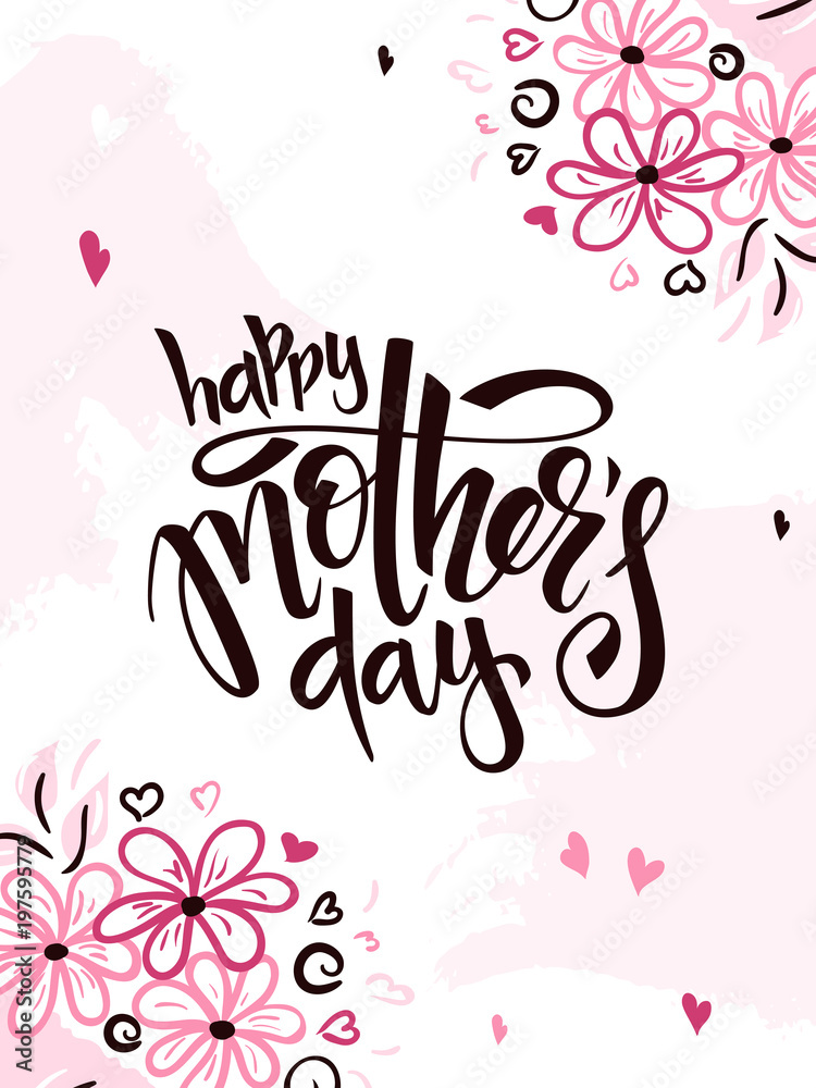 vector illustration of hand lettering - happy mothers day with doodle flower branches vector illustration of hand lettering - happy mothers day with doodle flower branches