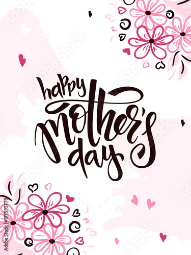 vector illustration of hand lettering - happy mothers day with doodle flower branches